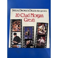 Chad Morgan – Sheilas, Drongos, Dills And Other Geezers - 20 Chad Morgan Greats